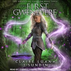 The First Gwenevere by Claire Luana audiobook