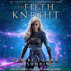 The Fifth Knight by Claire Luana audiobook
