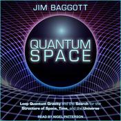 Quantum Space by  Jim Baggott audiobook