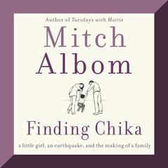 Finding Chika by Mitch Albom audiobook