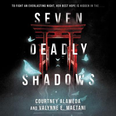 Seven Deadly Shadows by Courtney Alameda audiobook