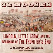 38 Nooses by  Scott W. Berg audiobook