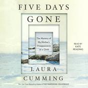 Five Days Gone by  Laura Cumming audiobook