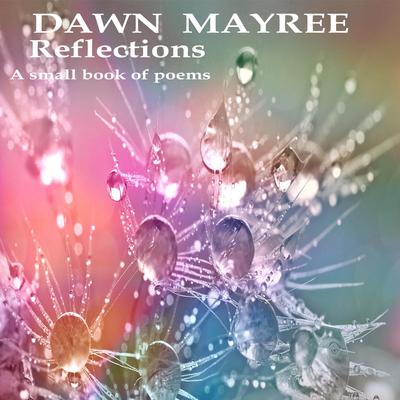 Reflections by Dawn Mayree audiobook