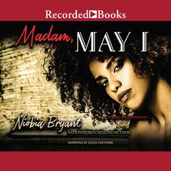 Madam, May I by Niobia Bryant audiobook