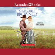 Cowboy Meets His Match by  Margaret Brownley audiobook