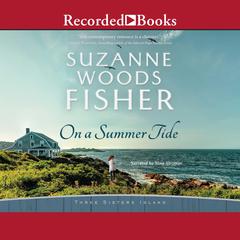 On A Summer Tide by Suzanne Woods Fisher audiobook