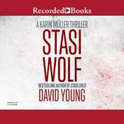 Stasi Wolf by  David Young audiobook