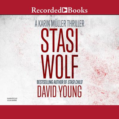 Stasi Wolf by David Young audiobook