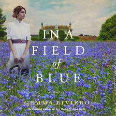 In a Field of Blue by Gemma Liviero audiobook
