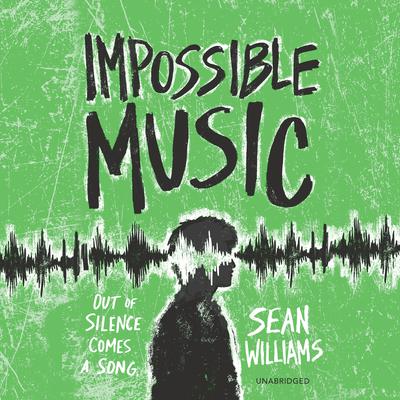 Impossible Music by Sean Williams audiobook