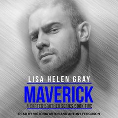 Maverick by Lisa Helen Gray audiobook
