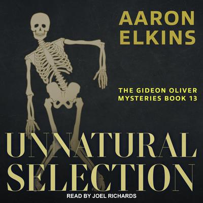 Unnatural Selection by Aaron Elkins audiobook