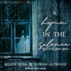 A Hymn in the Silence by Rowan Altwood audiobook