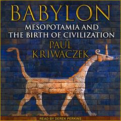 Babylon by Paul Kriwaczek audiobook