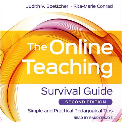 The Online Teaching Survival Guide by Judith V. Boettcher audiobook