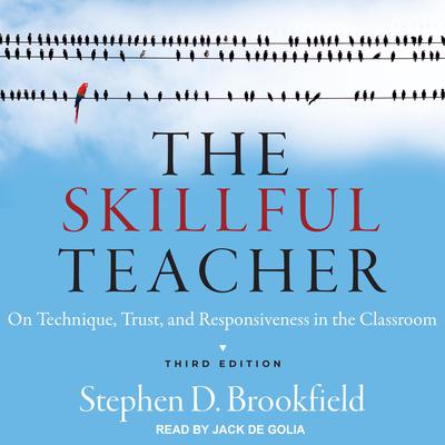 The Skillful Teacher by Stephen D. Brookfield audiobook