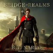 Bridge of Realms by  B.T. Narro audiobook