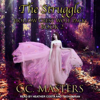 The Struggle by C.C. Masters audiobook