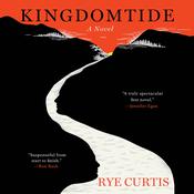 Kingdomtide by  Rye Curtis audiobook