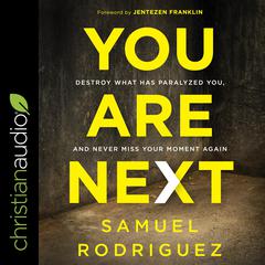 You Are Next by Samuel Rodriguez audiobook