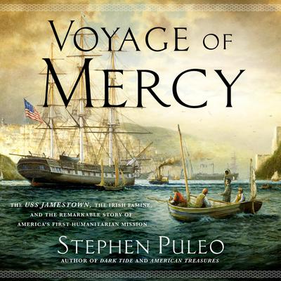 Voyage of Mercy by Stephen Puleo audiobook