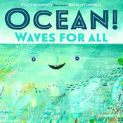 Ocean! Waves for All by  Stacy McAnulty audiobook