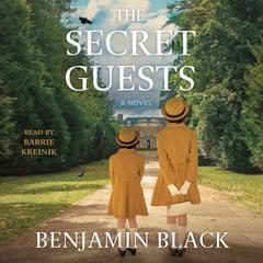 The Secret Guests by John Banville audiobook