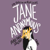 Jane Anonymous by  Laurie Faria Stolarz audiobook