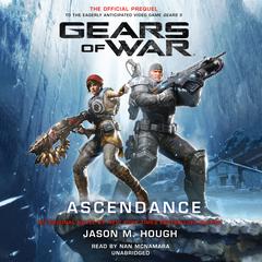 Gears of War: Ascendance by Jason M. Hough audiobook