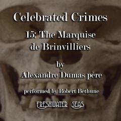 Marquise de Brinvilliers by Alexandre Dumas audiobook