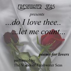Do I love thee… …let me count… by various authors audiobook