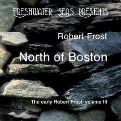North of Boston by Robert Frost audiobook