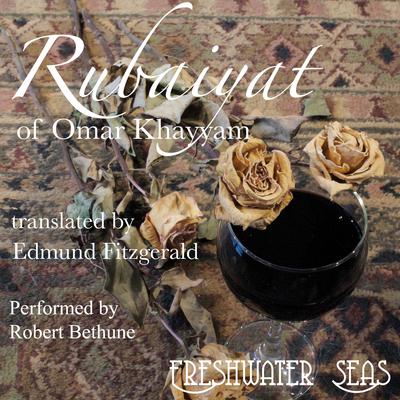 Rubaiyat of Omar Khayyam by Omar Khayyám audiobook