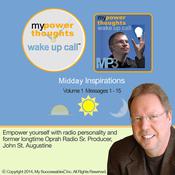 My Powerthoughts Wake Up Call—Daily Inspirations—Volume 1 by  John St. Augustine audiobook