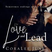 Love and Lead by  Coralee June audiobook