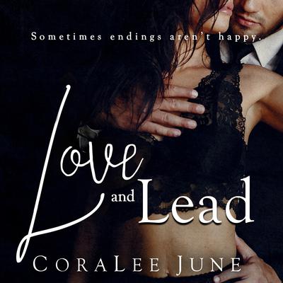 Love and Lead by Coralee June audiobook