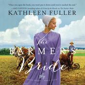 The Farmer's Bride by  Kathleen Fuller audiobook