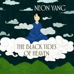 The Black Tides of Heaven by JY Yang audiobook