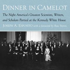 Dinner in Camelot by Joseph A. Esposito audiobook