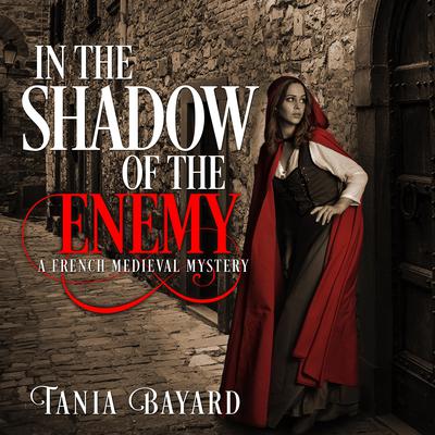 In the Shadow of the Enemy by Tania Bayard audiobook