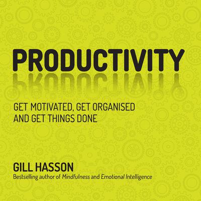 Productivity by Gill Hasson audiobook