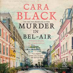 Murder in Bel-Air by Cara Black audiobook