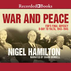 War and Peace by Nigel Hamilton audiobook