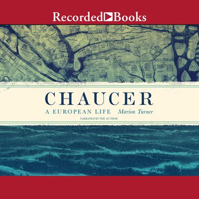 Chaucer by Marion Turner audiobook