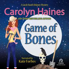 Game of Bones by Carolyn Haines audiobook