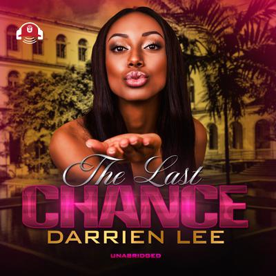 The Last Chance by Darrien Lee audiobook