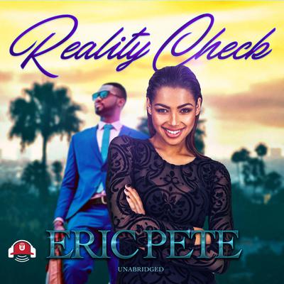 Reality Check by Eric Pete audiobook