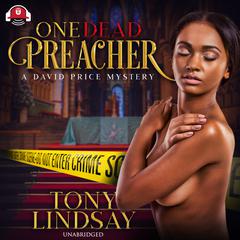 One Dead Preacher by Tony Lindsay audiobook