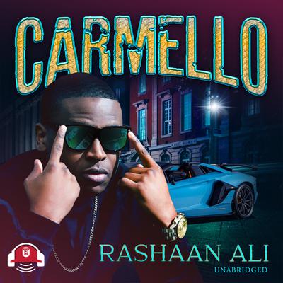 Carmello by Rahsaan Ali audiobook